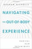 Navigating the Out of Body Experience